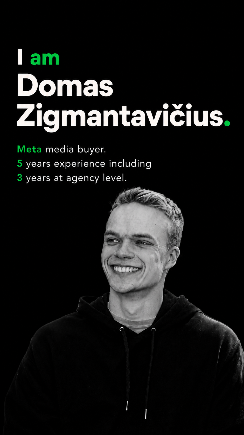 Domas Zigmantavičius — Meta Ads Specialist